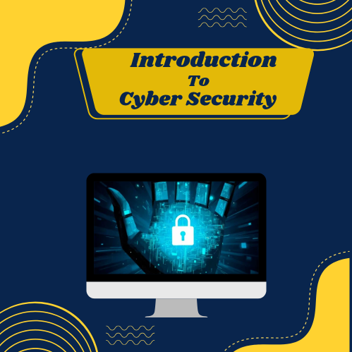 Introduction to Cyber Security